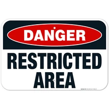 Danger Restricted Area Sign,