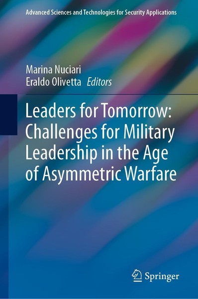 Leaders For Tomorrow: Challenges For Military Leadership In The Age Of Asymmetri-image