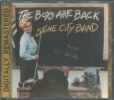 STONE CITY BAND - The Boys Are Back