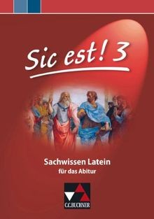 Sic est! / Sic est! Sachwissen Latein 3: Sachwissen Late... | Buch | Zustand gut