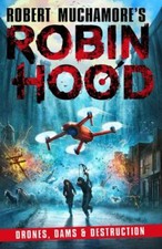 Robin Hood 4: Drones, Dams & Destruction by Muchamore, Robert, Brand New, Fre...