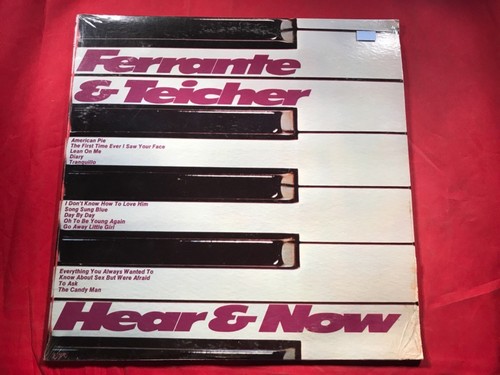 Y-20 FERRANTE & TEICHER Hear and Now - SEALED - 94972 - RECORD - EASY LISTENING
