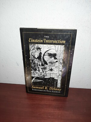 The Einstein Intersection Samuel Delany, Neil Gaiman (Intro) Hardcover