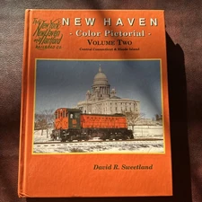New Haven Color Pictorial, Volume Two: Central Connecticut & Rhode Island
