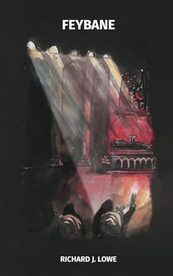 Feybane -  NEW Richard Lowe 2020