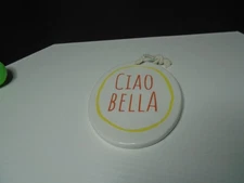 CERAMIC ASHLAND "CIAO BELLA" WHITE OVAL 4.5" X 3.5" ORNAMENT (CB3858)