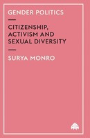 Gender Politics Citizenship, Activism And Sexual Diversity Surya Monro Buch 2005