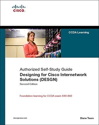 DESIGNING FOR CISCO INTERNETWORK SOLUTIONS DESGN: By Diane Teare - Hardcover