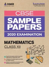 Sample Papers - Mathematics: Cbse Class 12 For 2020 Examination