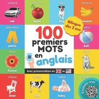 Mes 100 Premiers Mots En Anglais | Yukibooks | FranzöSisch | Taschenbuch | 2022