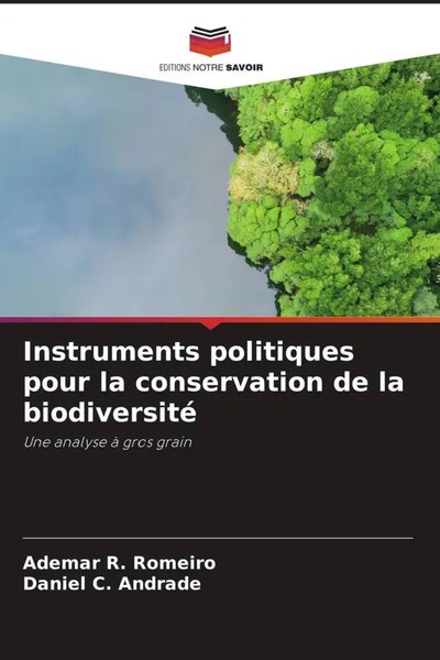 Instruments Politiques Pour La Conservation De La Biodiversité Romeiro (U. A.)-image