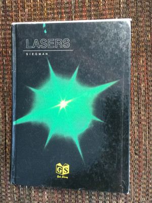 Preowned LASERS by Anthony E Siegman of Stanford University - Hardcover