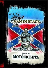 Mecanica Basica para tu Motocicleta: Man in Black motor. by Jairo Diaz Paperback