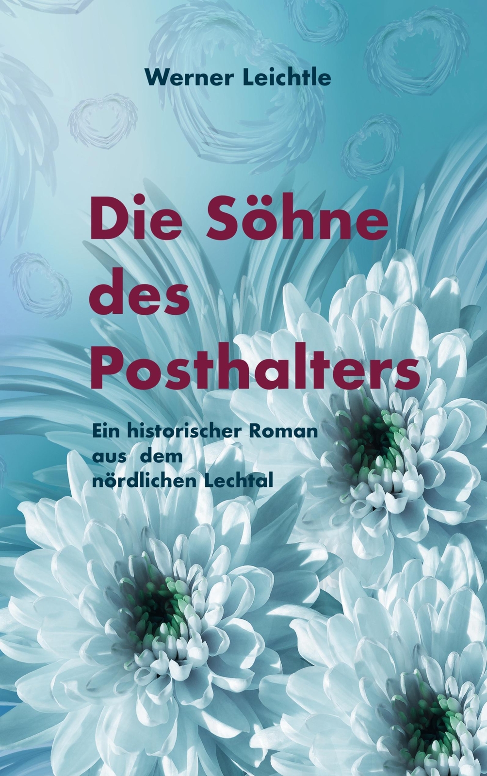 Thumbnail - Werner Leichtle | Die Söhne Des Posthalters | Taschenbuch | Deutsch