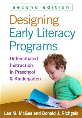Designing Early Literacy Programs : Differentiated Instruction in Preschool a...
