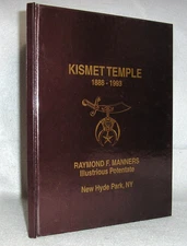 Vintage Shriners Masonic Book Kismet Temple A.A.O.N.M.S. New Hyde Park 1888 1993