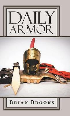 Daily Armor by Brian Brooks (Hardcover, 2019)