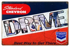 Vintage Style Metal Sign  Chevron Standard Drive Motor Oil 12x18