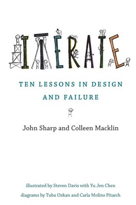 Iterate Ten Lessons in Design and Failure John Sharp (u. a.) Taschenbuch 2024