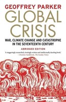 Global Crisis - War, Climate Change And Catastrophe In The Seventeenth...