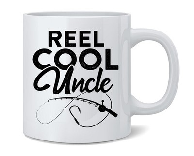 Reel Cool Uncle Fishing Rod Fisherman Funny Ceramic Coffee Mug Tea Cup 12 oz