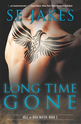 Long Time Gone Se Jakes Taschenbuch Hell or High Water Paperback Englisch 2013