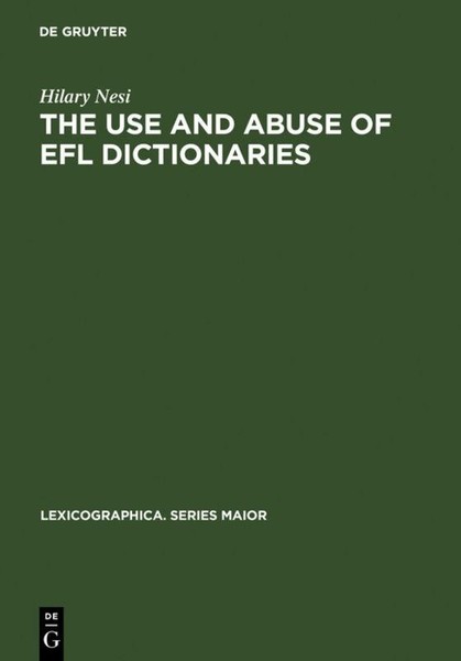 The Use And Abuse Of EFL Dictionaries Hilary Nesi-image
