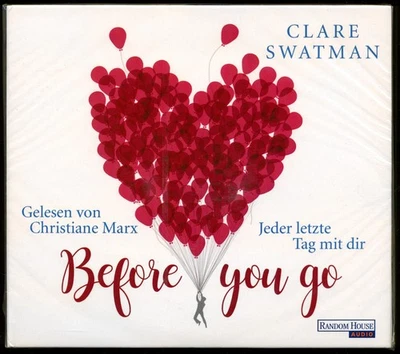 Clare SWATMAN★BEFORE YOU GO • Roman★Hörbuch★6-CD★Christ. MARX★Random House★NEU★ - Bild 1 von 2