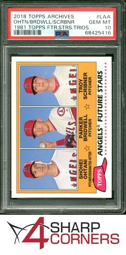 2018 TOPPS ARCHIVES 1981 TOPPS FUTURE STARS TRIOS #LAA SHOHEI OHTANI RC PSA 10