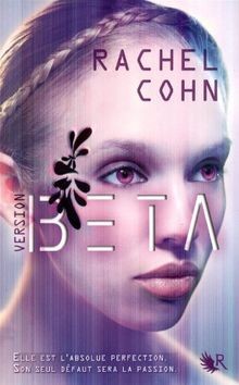 Version BETA, Tome 1 von Rachel Cohn | Buch | Zustand gut