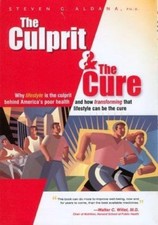 The Culprit & The Cure: Why Lifestyle Is The Culprit Behind Americas Poor Health