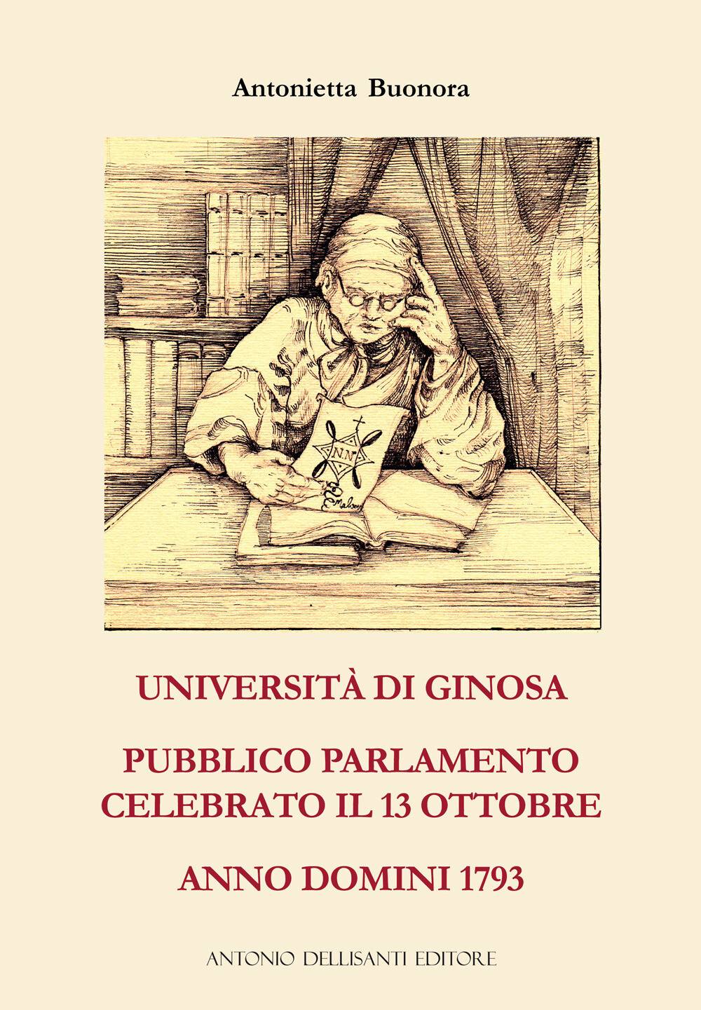 Università di Ginosa. Pubblico Parlamento celebrato il 13 ottobre Anno Dom...