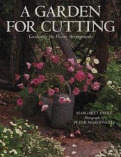 Garden for Cutting - Hardcover By Parke, Margaret - VERY GOOD