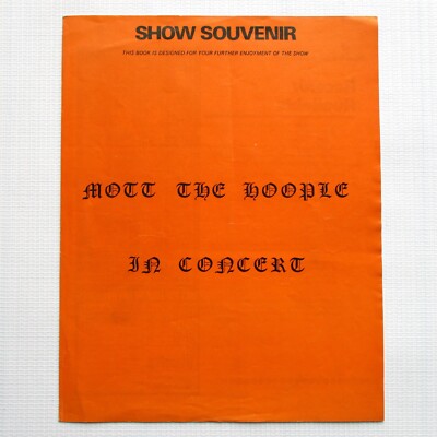 Queen Mott The Hoople 1973 Concert Show Souvenir Programme UK Tour Booklet - EX-
