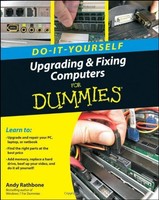 Upgrading And Fixing Computers Do-it-yourself For Dummies By Andy Rathbone, (pap on sale Upgrading And Fixing Computers Do-it-yourself For Dummies By Andy Rathbone, (pap on sale