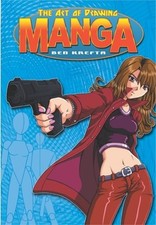 Art of Drawing Manga by Ben Krefta: Used