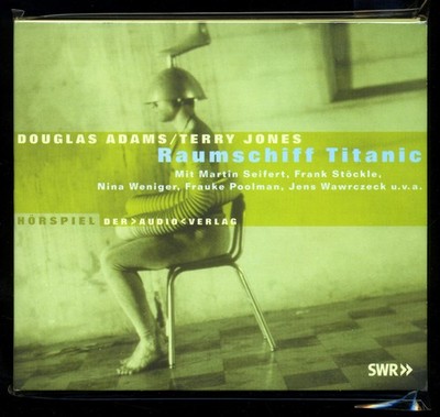 Douglas ADAMS & Terry JONES RAUMSCHIFF TITANIC SWR-Hörspiel 2-CD SEHR GUT 