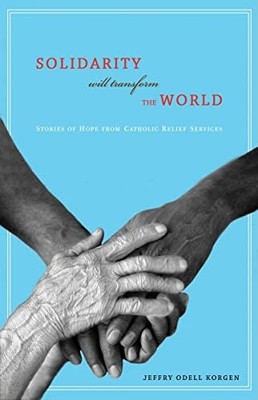 SOLIDARITY WILL TRANSFORM WORLD: Stories of ..., KORGEN