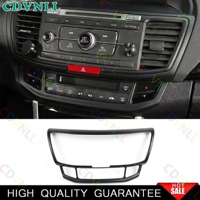 For Honda Accord 9TH 13-2017 Matte Black Middle Console CD Switch Frame Trim 1*