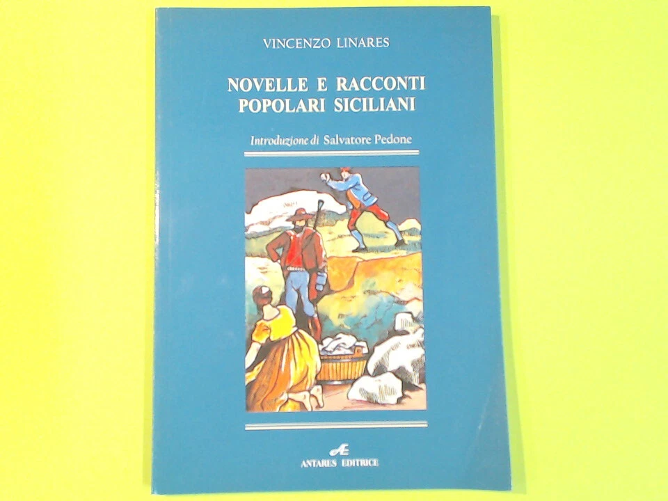 NOVELLE E RACCONTI POPOLARI SICILIANI LINARES ANTARES