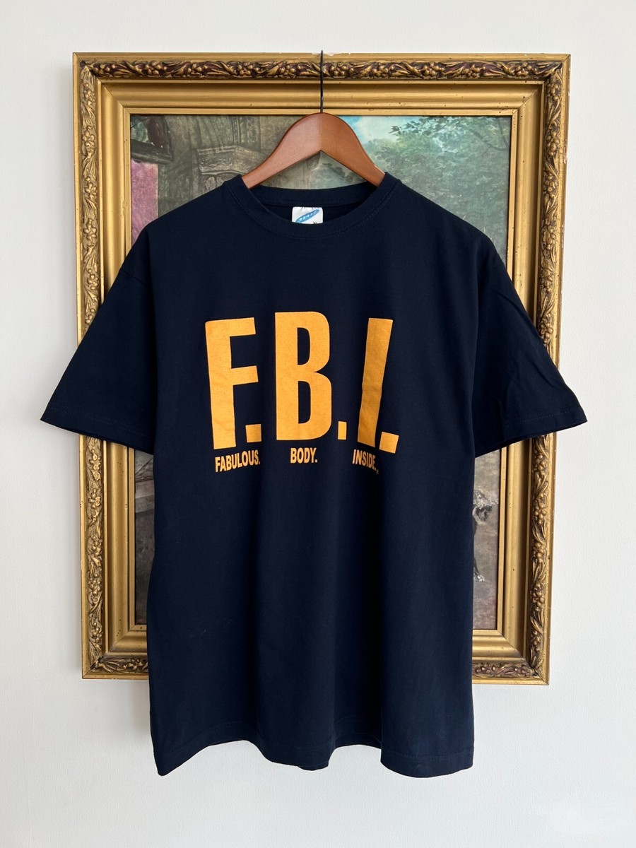 Vintage 2000s FBI Fabulous Body Inside Humor Funny T-shirt | eBay