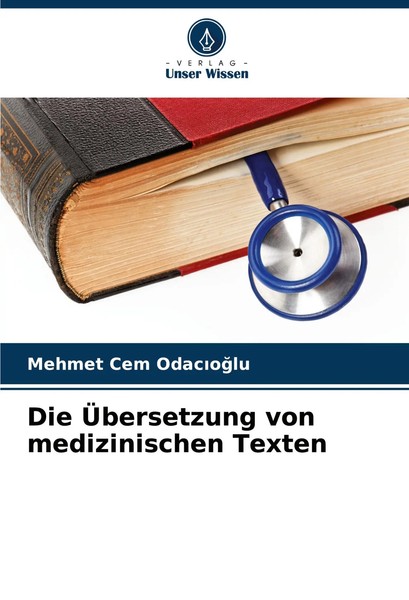 Mehmet Cem Odac¿O¿Lu | Die ÜBersetzung Von Medizinischen Texten | Taschenbuch-image