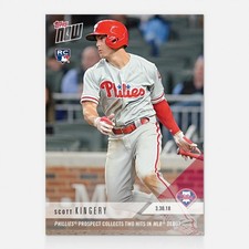 2018 TOPPS NOW #12 SCOTT KINGERY TWO HITS IN DEBUT PHILADELPHIA PHILLIES