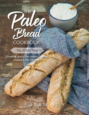 Susan Joy The Paleo Bread Cookbook (Paperback) (UK IMPORT)
