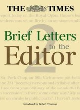 'The Times' Brief Letters to the Editor 2: Bk.2 By Robert Thomson