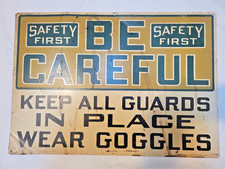 Vintage Metal SAFETY FIRST BE CAREFUL Keep Guards Goggles STEAMPUNK INDUSTRIAL