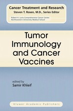 Tumor Immunology and Cancer Vaccines Samir Kh...