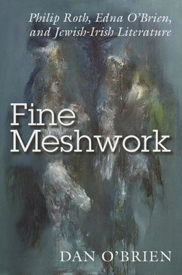 Fine Meshwork by Dan O brien PAPERBACK 9780815636397