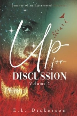 E.L. Dickerson Up for Discussion Volume 1 (Taschenbuch) Up for Discussion
