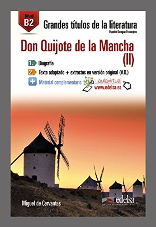 DON QUIJOTE DE LA MANCHA II. PER LE SCUO DE CERVANTES MIGUEL